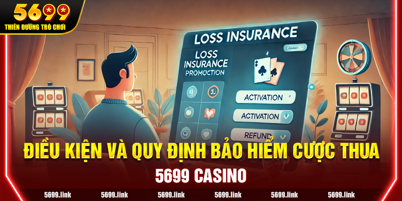 Điều kiện và Quy định của Bảo hiểm Cược thua